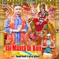 Jai Maata Di Boli